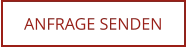 ANFRAGE SENDEN